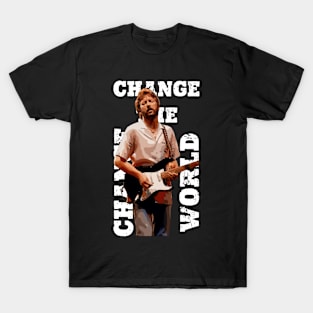 Change The World T-Shirt